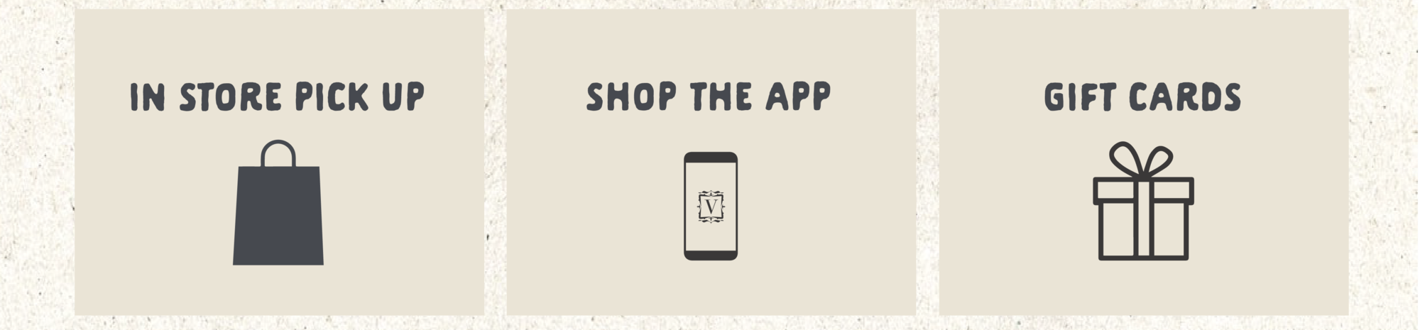 IN STORE PICK UP SHOP THE APP GIFT CARDS 