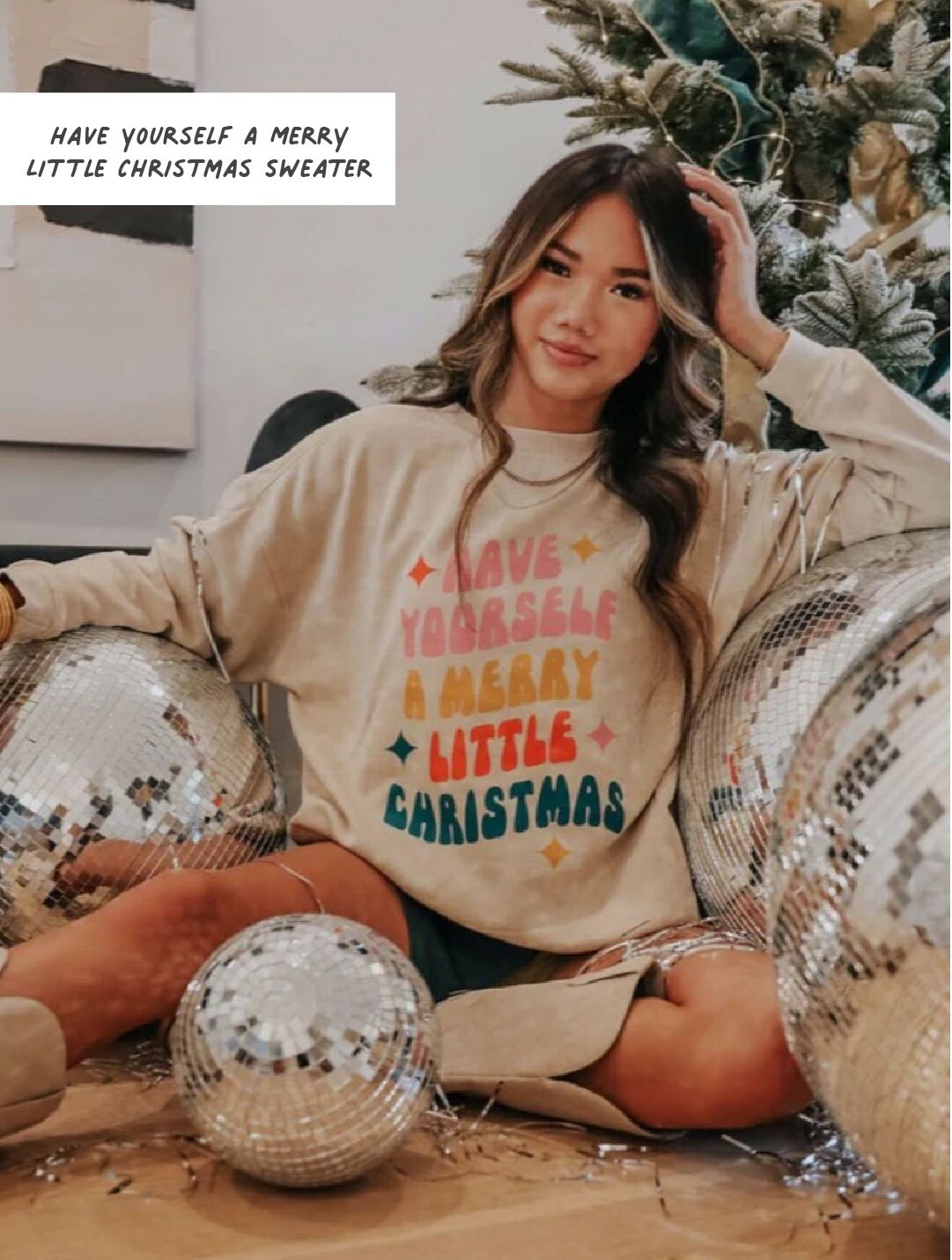  HAVE YOURSELF A MERRY LITTLE CHRISTMAS SWEATER 
