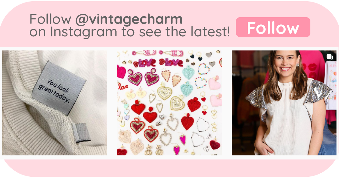 Follow @vintagecharm on Instagram to see the latest! e BIOCEI .9 