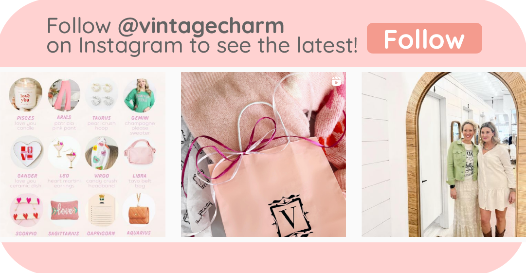 Follow @vintagecharm on Instagram to see the latest! Ll o 