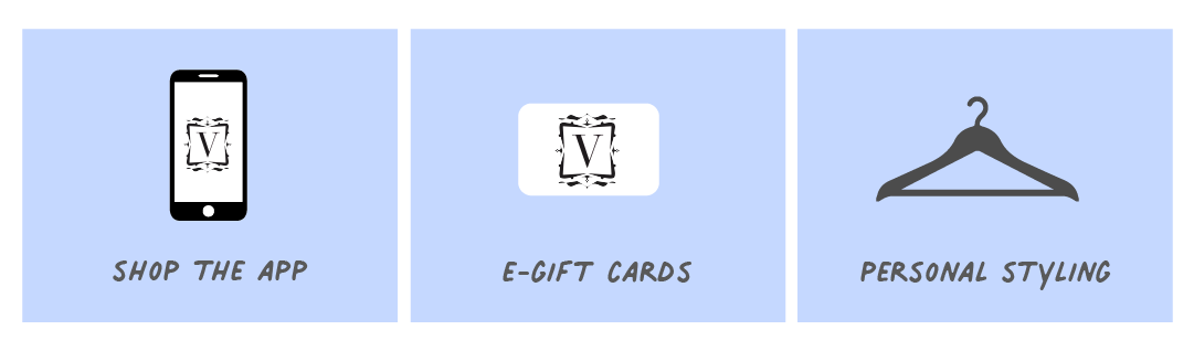  SHOP THE APP E-GIFT CARDS PERSONAL STYLING 